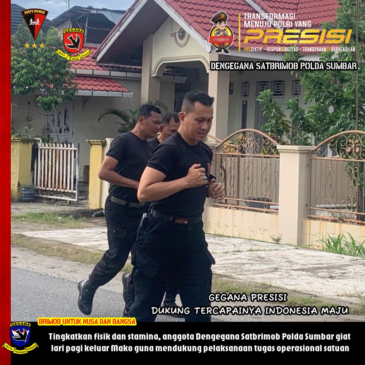 Geganasumbar's tweet photo. Tingkatkan fisik dan stamina, anggota Dengegana Satbrimob Polda Sumbar dipimpin Kasubden 1 Gegana AKP Nanang Sumarsidi giat lari pagi keluar Mako guna mendukung pelaksanaan tugas operasional satuan.

#gegana
#brimobuntuknusadanbangsa
#polri https://t.co/JxkfJDrrjF