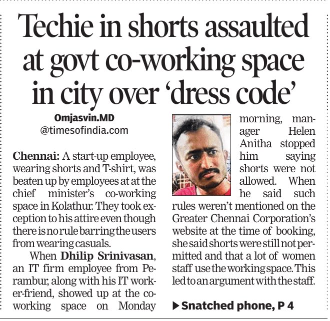 omjasvinMD's tweet image. #Techie beaten up by goons at chief minister’s co-working spaces in Kolathur for wearing shorts. Apparently, no such rules exist in @chennaicorp’s website while booking nor such rules are mentioned at the premises of the working space