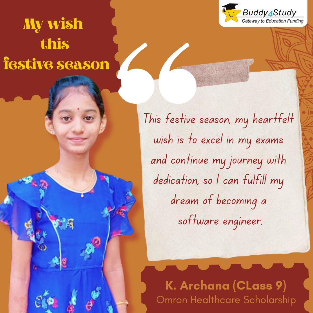 Buddy4Study's tweet image. This festive season, K Archana, a Class 9 student &amp;amp; an #Omron Healthcare Scholarship recipient, shares her wish to excel in exams and become a software engineer.

At #Buddy4Study, we’re proud to support her journey and many other scholars with the help of our valued partners.…