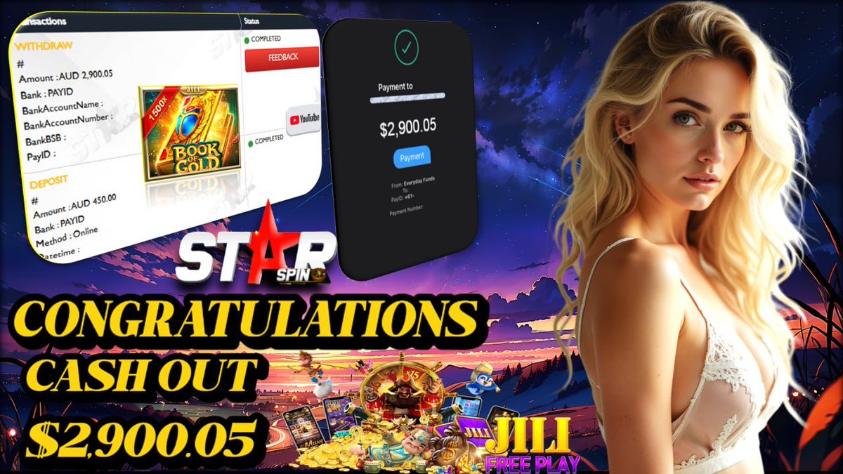 ✨ StarSpin996 – Australia’s #1 E-Wallet Platform! 🇦🇺
🌟 Congratulations to our Lucky Star! 🌟
🔥 Another big win from our trusted platform!
🎮 Platform: JILI
🎰 Winning Game: BOOK OF GOLD
💰 Deposit: A$ 450.00
💵 Withdraw: A$ 2,900.05
💎 Your big break could be next!💎