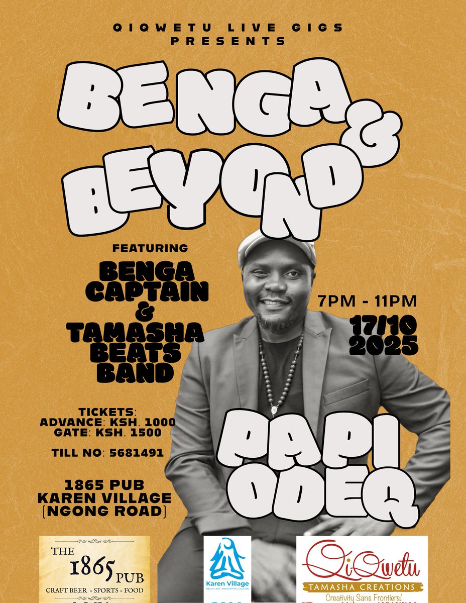 PapiOdeQ's tweet photo. Jaber Okinyo Sirkal Matiyoπ
Kuja Concert mum...
#BENGAandBEYOND #OktoberfestEdition #OktoberFest2025
π« Who: #BengaCaptain #PapiOdeq
π₯ Band: Tamasha Beats
π 17th October 2025
π« Advance: Kes. 1000 | Gate: 1500
π¦ Mpesa Till: 5681491
π 1865 Pub, Karen Village. https://t.co/v1TuirRpFB