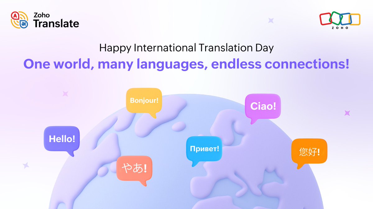 ZohoScanner's tweet image. Different languages. One world. 🌍
On #InternationalTranslationDay, we celebrate translation as trust in every word, peace in every conversation, and a bridge to a shared future.
Here’s to shaping that future, one translation at a time. 
#ZohoTranslate