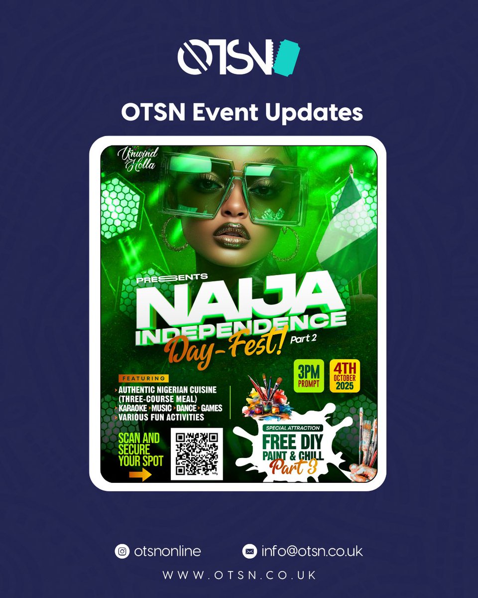 otsnonline's tweet image. Hosted by @unwindwitholla 
Naija Independence Day-Fest Part 2.

 Saturday 4th October 2025
📍 Community Central Hall Maryhill, Glasgow.
⏰ 2:30PM – 8:30PM

DJ Don Pluccy | DJ Walz |  MC Crystal

Family-friendly
Student discount available

Tickets fatso.ma/2azO