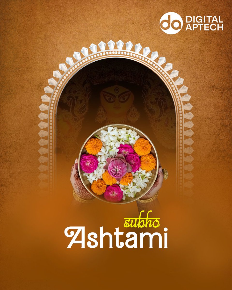 DigitalApTech's tweet image. Maha Ashtami – a day of Shakti, devotion & blessings. 🌸
May Maa Durga’s divine energy bring you growth, peace & prosperity.
Wishing everyone a blessed #MahaAshtami ✨
— Team Digital Aptech
#DurgaPuja #MaaDurga #DivineBlessings #DurgaPuja2025 #DigitalAptech