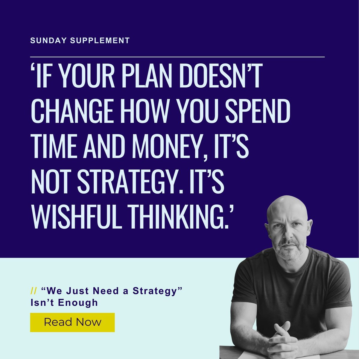 “We just need a strategy” is catchy... but it’s not enough. Strategy isn’t a wish list. It’s the decisions you make: what game you’re playing, how you’ll win, and what you’ll stop doing.

buff.ly/Q21z2gE
#agencystrategy #ansoff #agencygrowth #agencyprofit #agencylife