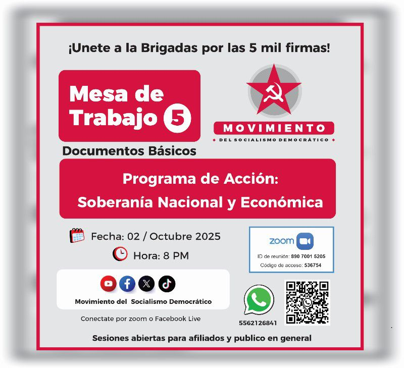 socialist_democ's tweet photo. Movimiento del Socialismo Democrático le está invitando a una reunión de Zoom programada.

Tema: Mesa 5
Documentos Básicos, Programa de Acción:
Soberanía Nacional y Económica https://t.co/TLpq1XvjWD