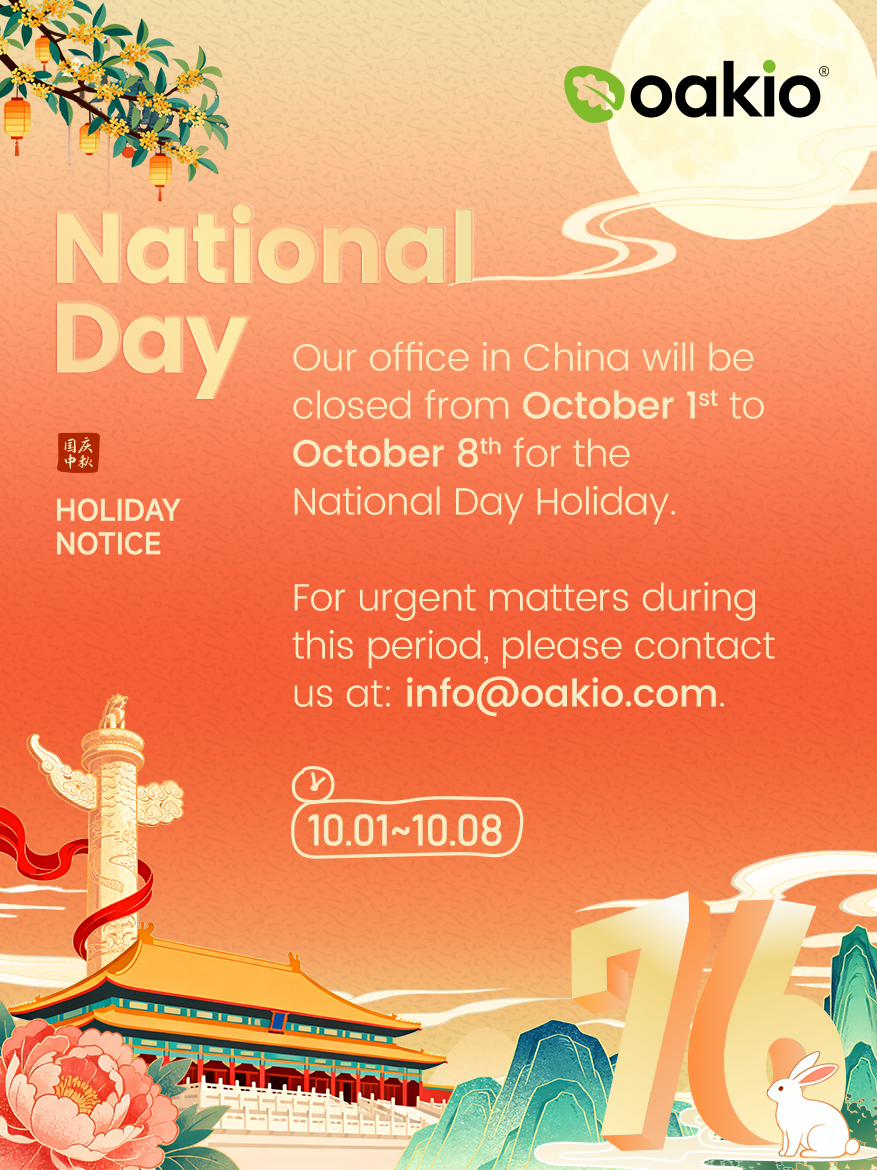 🎉 Holiday Alert!

Our China office will be closed from Oct 1st to Oct 8th for the National Day holiday.

For urgent matters, please contact us at info@oakio.com. We’ll get back to you ASAP.

#HolidayNotice #Oakio #WPC #Decking #WallPanels #OutdoorLiving  #WPCDecking