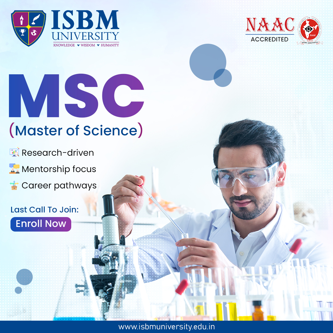 ISBMUniversity's tweet image. 🔬 Unlock Your Future with an MSc (Master of Science) at ISBM University!
📚 Research-driven | 🎓 Mentorship Focus | 🚀 Career Pathways
✨ Last Call to Join – Enroll Now!

#ISBMUniversity #MasterOfScience #ResearchDriven #CareerPathways #EnrollNow #NAACAccredited
