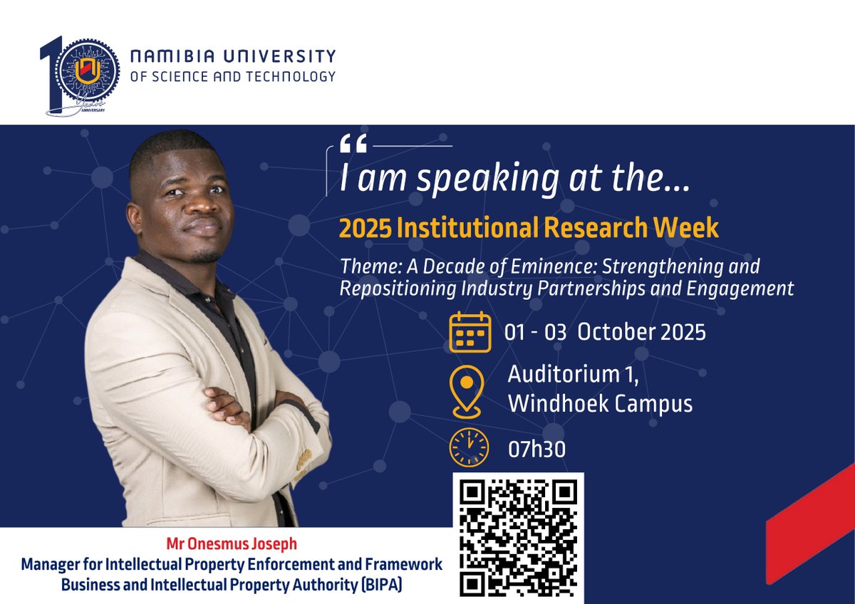 NUST_Namibia's tweet photo. We’re excited to host Onesmus Joseph, Manager of Intellectual Property Enforcement and Framework at BIPA, at the 2025 Institutional Research Week.
📅 01 – 03 October 2025
📍 Windhoek Campus
🔗 https://t.co/HHFa6fWQ38
#NUSTResearchWeek #NUSTen #ChooseNUST #ReinventingTheFuture https://t.co/cA3zn7tkSR