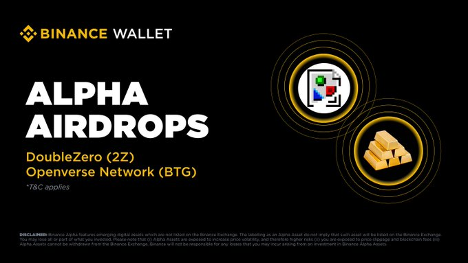 bsc_daily's tweet image. #Binance Announced The Listing of @doublezero ( $2Z) and @OpenverseGlobal ( $BTG) in Binance Alpha

🔸Listing:
- Binance Alpha opens $2Z and $BTG trading on 2025-10-02 (time TBD).

🔸Airdrop:
- Eligible users must use Binance Alpha Points to claim their airdrops on the Alpha…