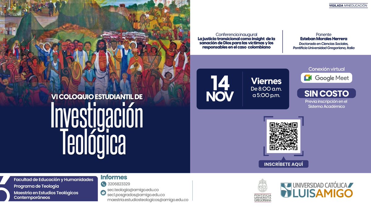 📖✨ VI Coloquio Estudiantil de Investigación Teológica
Un espacio académico para reflexionar y compartir los avances investigativos en Teología, en diálogo con la realidad social, política y espiritual de nuestro país.

👉 Inscríbete 📲cutt.ly/orM4slqQ.

#ULuisAmigó