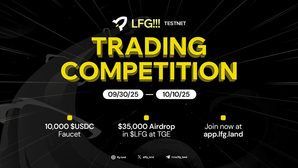 🚨 LFG!!! Perps Testnet Goes LIVE with Trading Competition 🚨 And for the  next 10 days, your trades = rewards 🎯 ✓ 10,000 $USDC faucet for every  trader ✓ $35,000 in $LFG