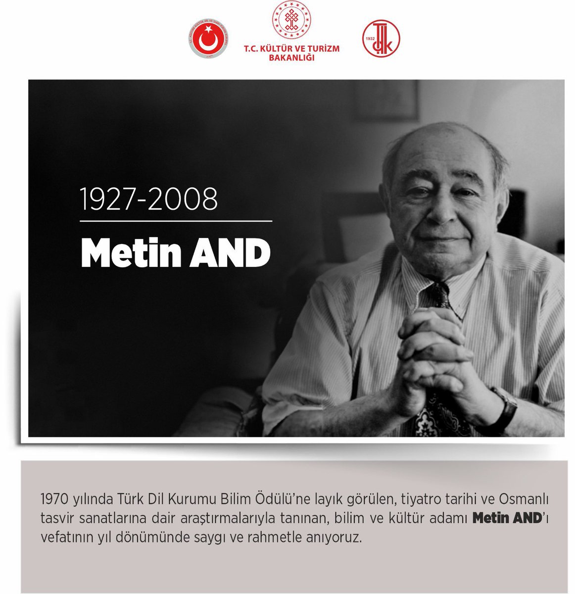 TDK_govtr's tweet photo. 📌Bilim ve kültür adamı Metin AND’ı vefatının 17. yılında saygı ve rahmetle anıyoruz.
#TarihteBugün
#MetinAnd https://t.co/K9s1ATqNkn