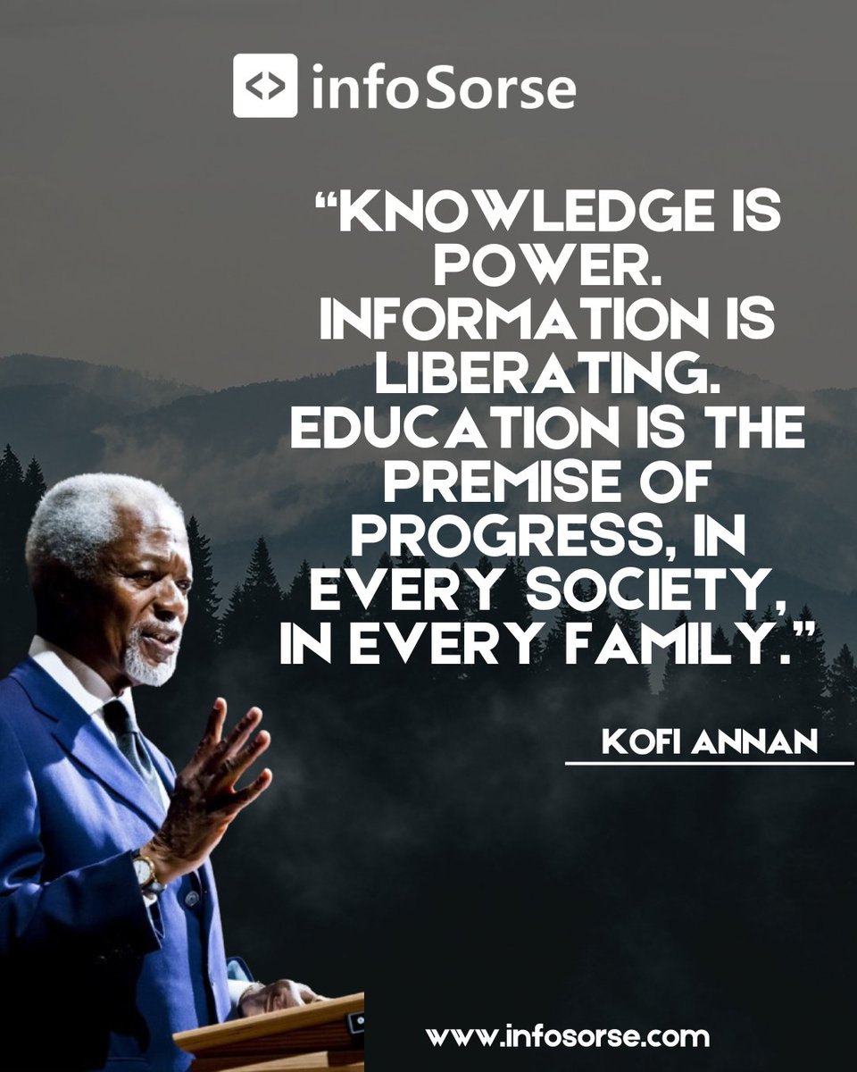 infosorse's tweet image. “Knowledge is power. Information is liberating. Education is the premise of progress, in every society, in every family.” – Kofi Annan

👉Learn with Infosorse infosorse.com. 

#Infosorse #EducationForProgress #KnowledgeIsPower #KofiAnnan #DataScience #MachineLearning