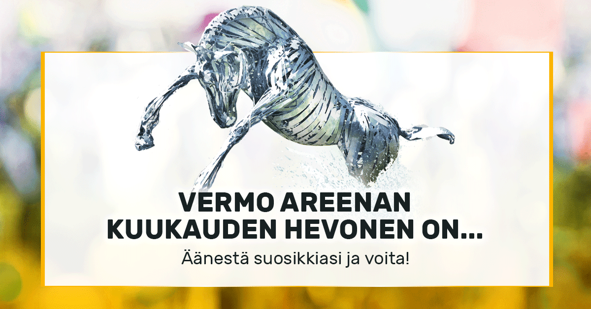 Vielä tänään 30.9. ehdit äänestää syyskuun hevosta.
Valitse suosikkisi kuukauden aikana Vermossa voittaneista hevosista/poneista.
Äänestäneiden kesken arvotaan 3 kpl kahden hlön pääsylippupaketteja Käpylä GP-raveihin 15.11.

Äänestys täällä: vermo.fi/aanesta
#ravit