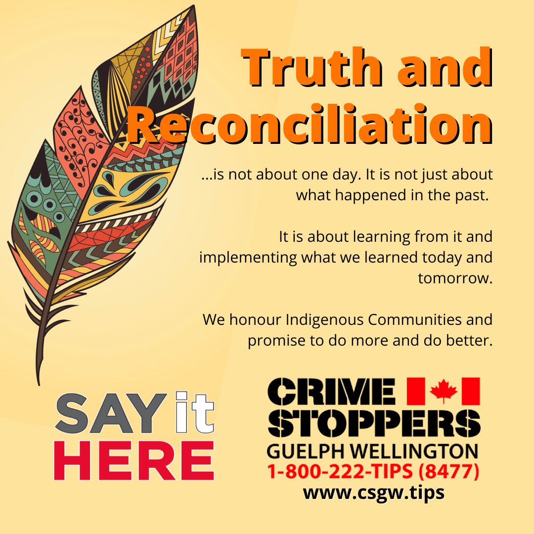 CSGWtips's tweet photo. #NationalDayOfTruthAndReconciliation #Guelph #Wellington #SayItHere #CSGW https://t.co/SUt9oxwOi4