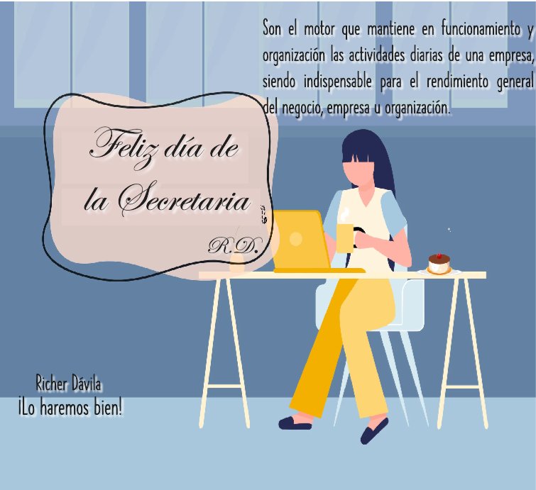 Feliz día para esas mujeres que cumplen y desarrollan una función de vital importancia para el éxito y la eficiencia de cualquier organización, ya que actúa como un eje central para la gestión administrativa y operativa.