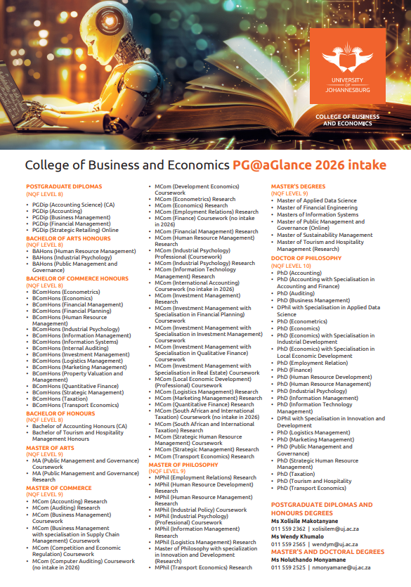 UJAccountancy's tweet photo. College of Business and Economics 

Postgraduate@aGlance 2026 intake

Visit: https://t.co/XBsCLgHjnr

#UJ #CBE #SOA
