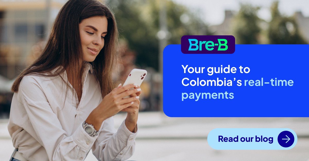 dLocalPayments's tweet photo. 🇨🇴 Colombia is about to enter the real-time era. We’ve put together everything merchants need to know about Bre-B. Full guide by our Lead Product Manager, @ale_scasserra. 👉 https://t.co/4zM3LRjigG 
#BreB #RealTimePayments #Colombia #LATAM #Payments #dLocal #APMs https://t.co/4onhkaBi6d