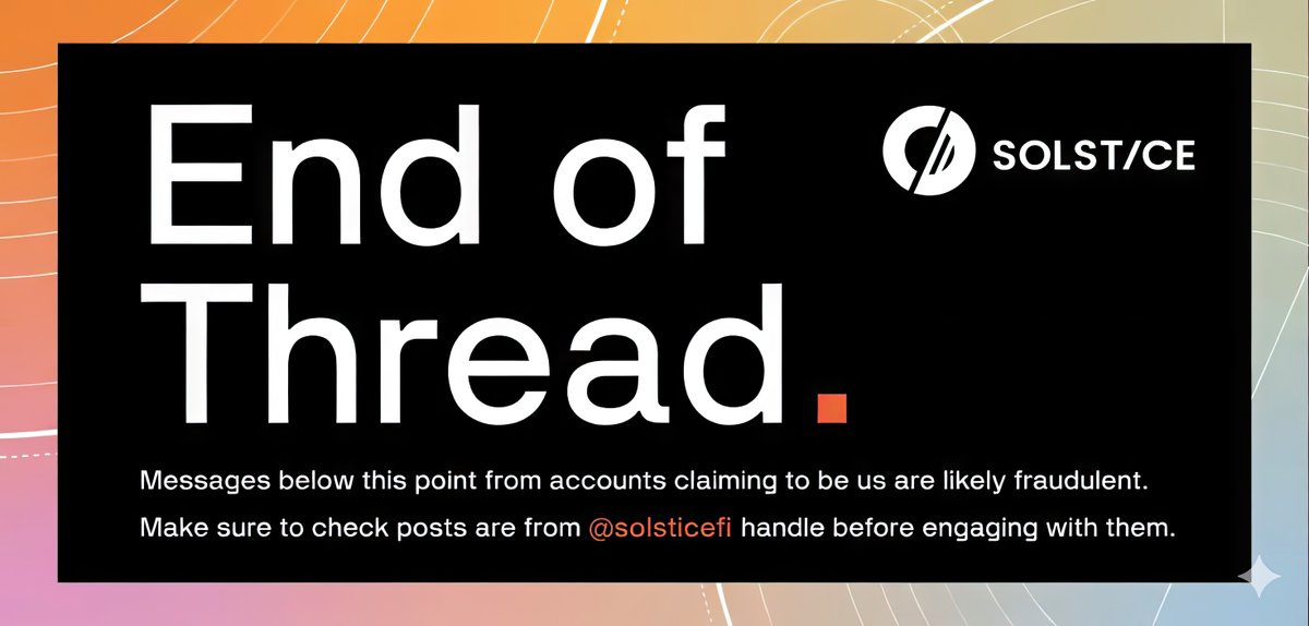 End of thread graphic for Solstice with warning about fraudulent accounts