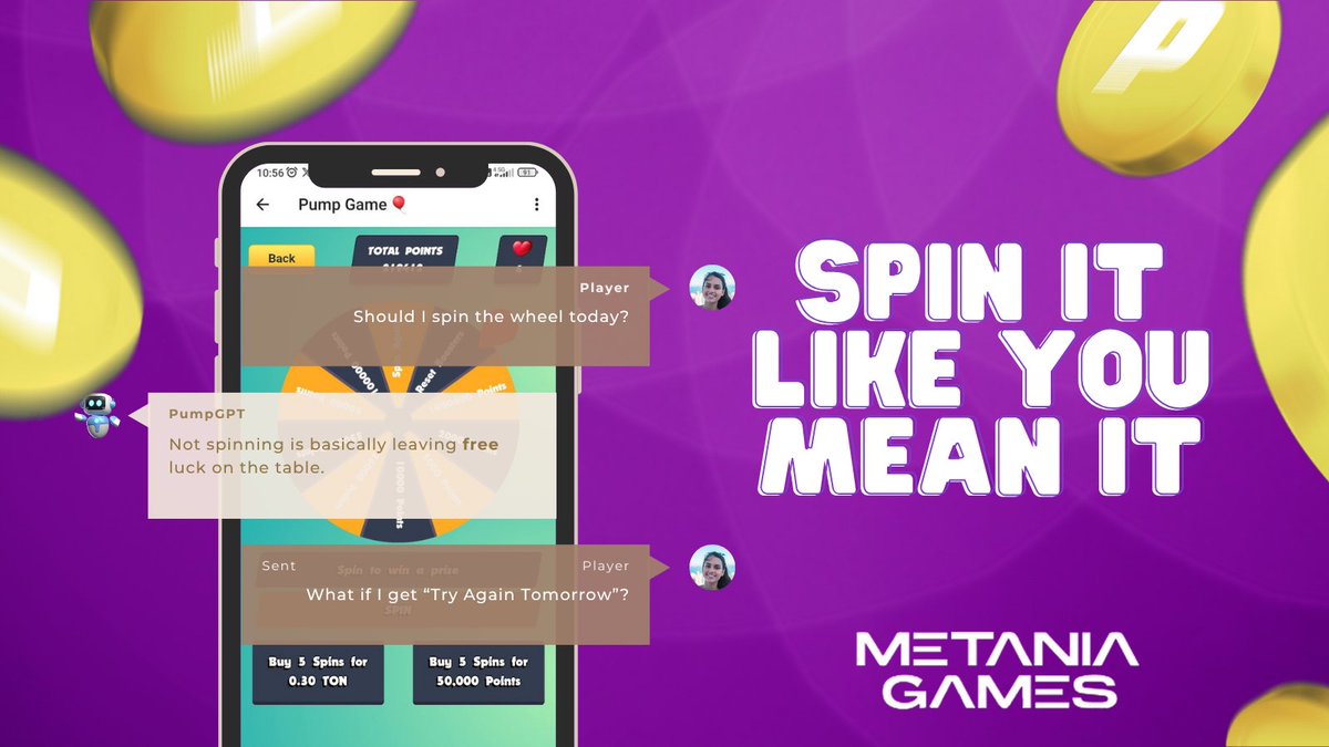 🎮 Player: Should I spin the wheel today?
🤖 PumpGPT: Not spinning is basically leaving free luck on the table.
🎮 Player: What if I get “Try Again Tomorrow”?

👉 Spin it like you mean it. 🚀 Every spin brings you closer to rewards.
🔗 metania.games
#Metania #PumpGame