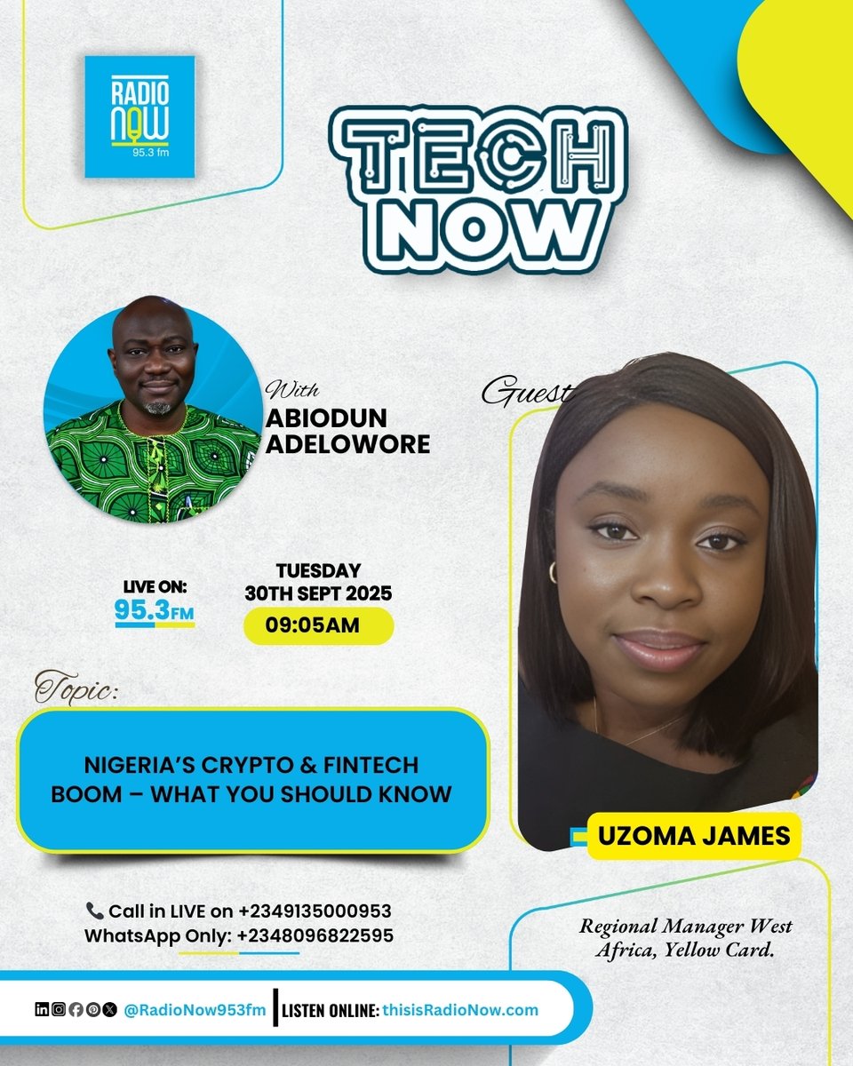 RadioNow953FM's tweet image. Today on #TechNow with Abiodun Adelowore (@ifesapo)  

👤Guest: Uzoma James (@yellowcard_app @uzomayy)

🕝 9:05 AM 
📻 Radio Now 95.3FM, Lagos 
🌐 thisisradionow.com  
📞 0913 500 0953 
💬 WhatsApp Only: 0809 682 2595  

#RadioNow953FM #NigeriaFintech #CryptoInNigeria