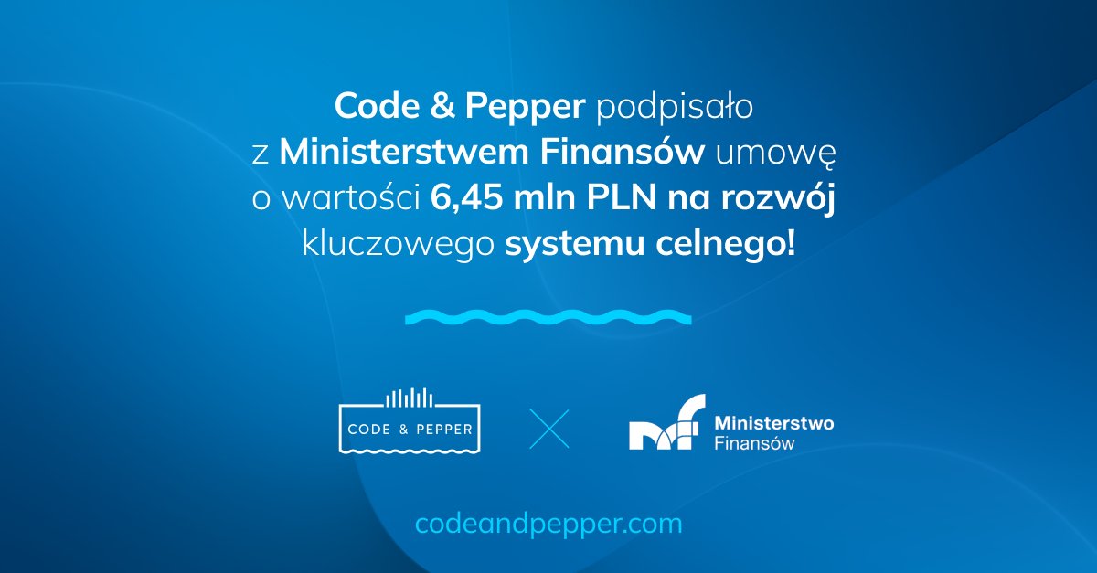 codeandpepper's tweet image. Wchodzimy do polskich zamówień publicznych! Podpisaliśmy z Centrum Informatyki Resortu Finansów (CIRF) 4‑letnią umowę na rozwój i utrzymanie Systemu Rozliczania Procedur Specjalnych i Czasowego Składowania (RPS), o wartości 6,45 mln PLN.
Pełen komunikat: codeandpepper.com/code-and-peppe…