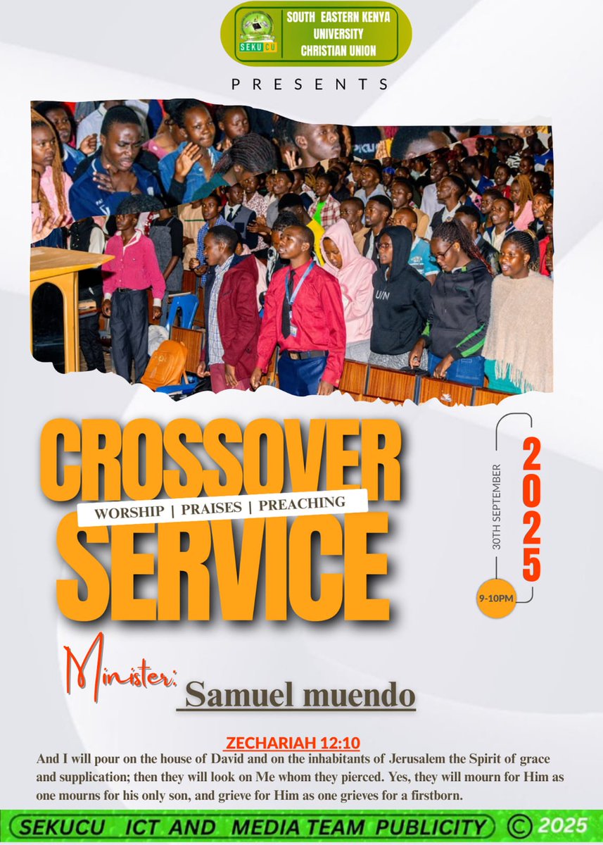 Sekucumain's tweet photo. ✨ SEKUCU PRESENTS – CROSSOVER SERVICE 2025 ✨
Join us on 30th September | 9:00PM – 10:00PM for a powerful night of worship, praises, and preaching as we cross over together in God’s presence 🙌

🔥 Ministering: Samuel Muendo
📖 Theme Verse: Zechariah 12:10 https://t.co/Ok534hogLT