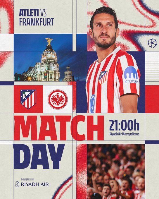 A man wearing an Atlético Madrid striped red and white jersey with the KIA logo on the sleeve. The background includes a crowd and a stadium setting. Logos of Atlético Madrid and Eintracht Frankfurt are visible, along with text reading "MATCH DAY" and "21:00h Riyadh Air Metropolitano." An image of a building with a golden statue on top is also present.