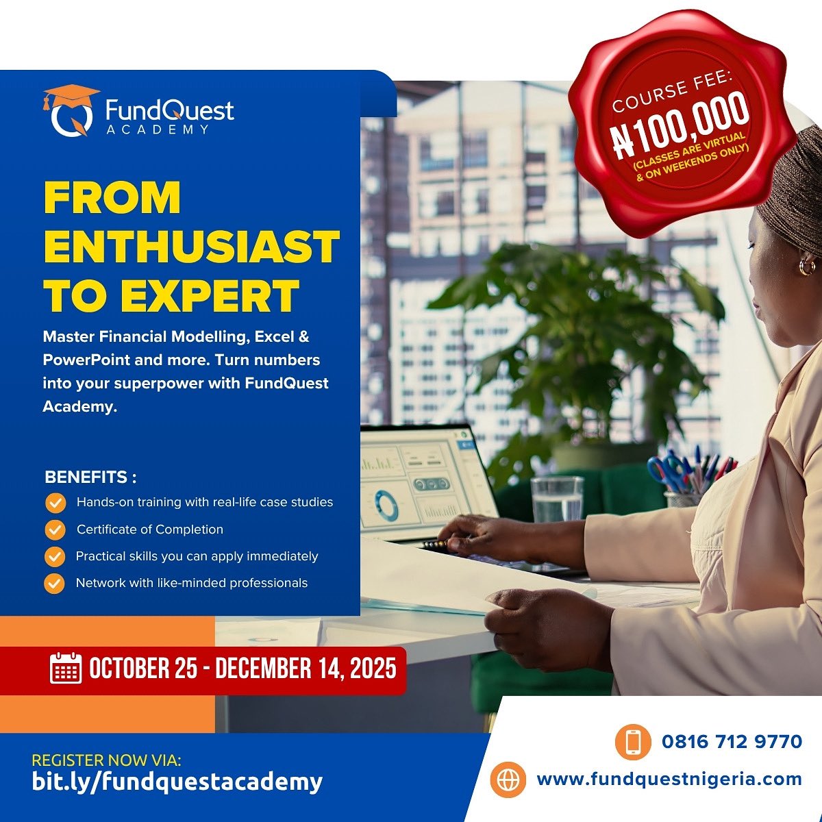 FundQuestNgr's tweet photo. Turn numbers into your superpower!
Join FundQuest Academy and master Excel, PowerPoint & financial modelling with real-life case studies.
📅 October 25 – December 14, 2025
🎯 Secure your spot today 👉 https://t.co/MyGKUdDWsD
#FundQuestAcademy #FundQuest #FinanceTraining https://t.co/kgHLOhJs2a