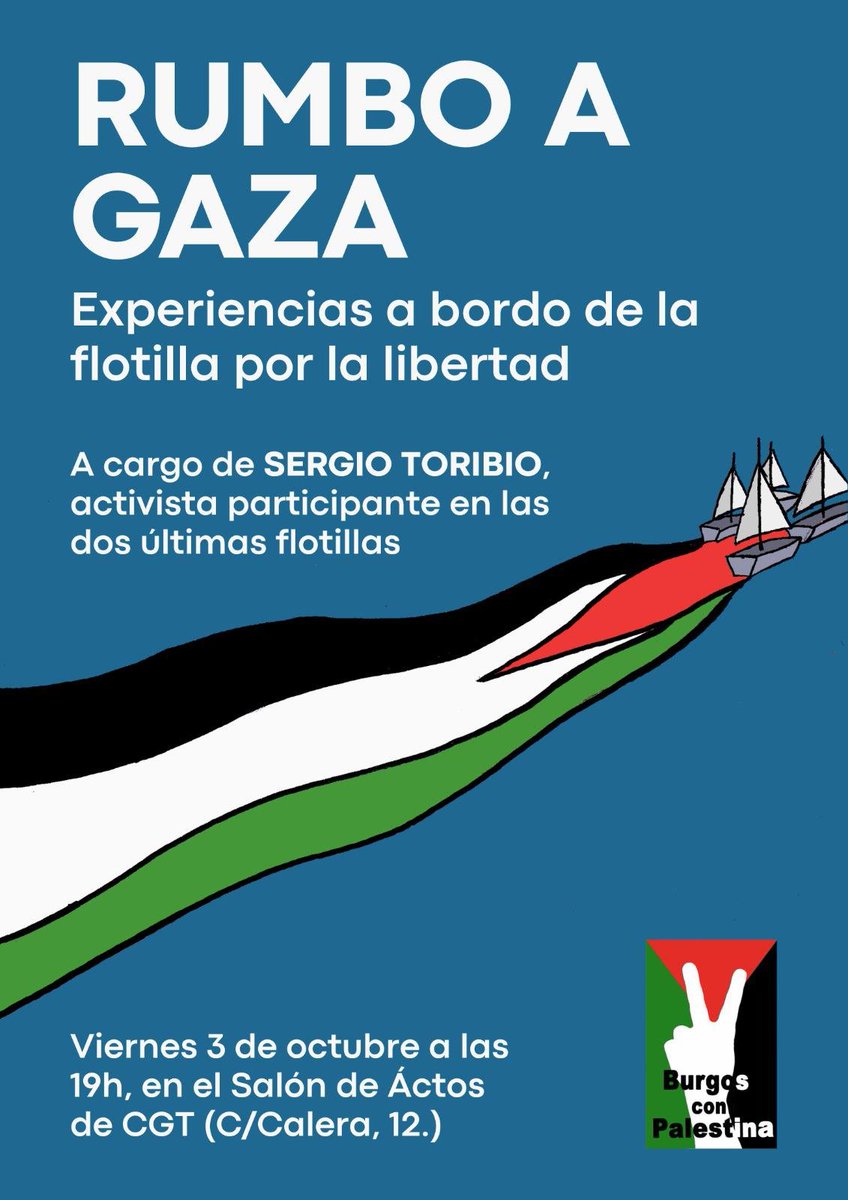 Rumbo a Gaza: experiencias a bordo de la flotilla por la libertad cgtburgos.org/2025/09/30/rum…