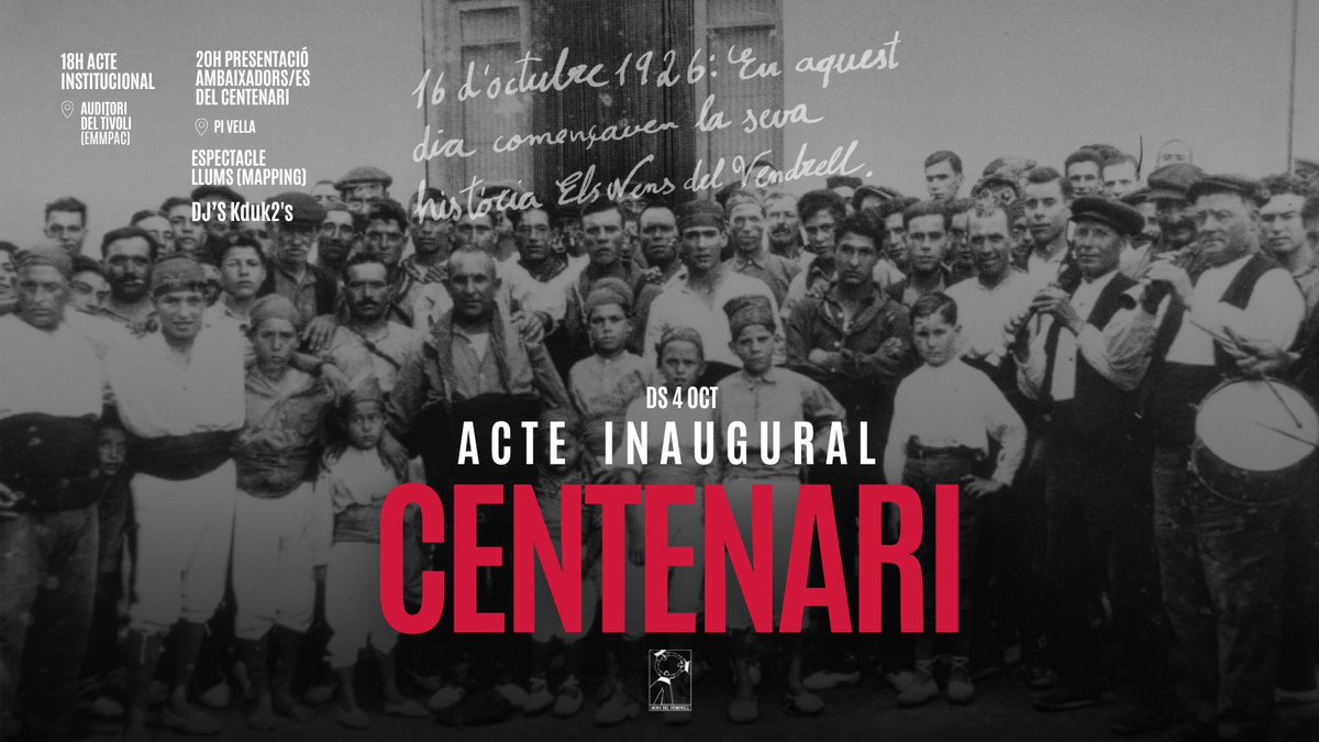 💯 Acte inaugural del centenari dels Nens del Vendrell

Acte institucional
📆 Dissabte 4 d’octubre
🕕 18 h
📍Auditori del Tívoli (EMMPAC)