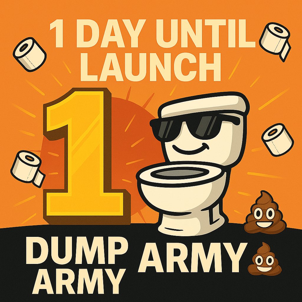 dumparmy's tweet photo. ⏳ 1 day left until the great flush begins. 🚽💩

On October 1st, Dump Army deploys.
No rugs. No lies. Just memes, dumps &amp; diamond toilets.

Be early. Be degen. Be dump.

#DumpArmy #WenDump” https://t.co/8lbfb6vpG6