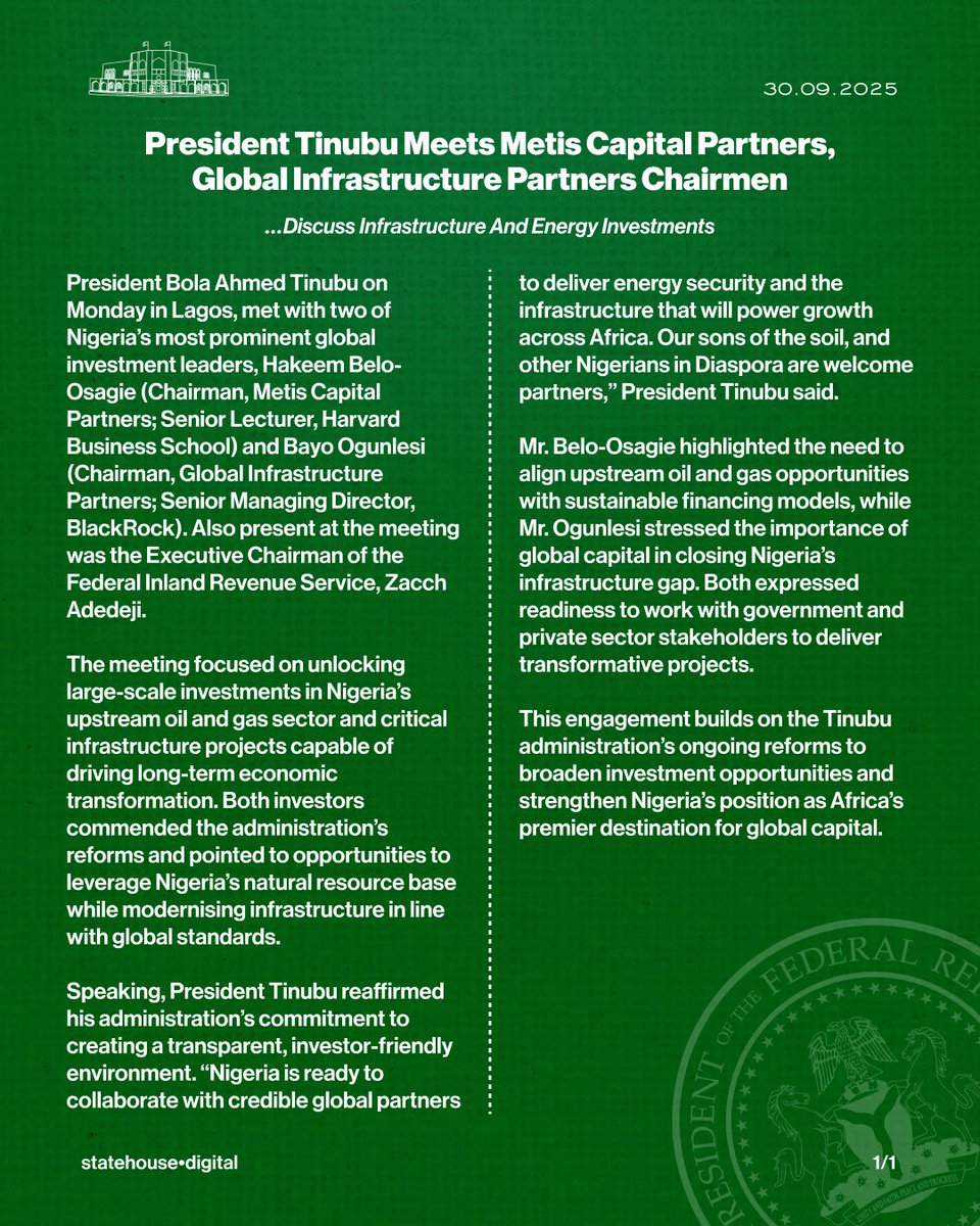 NGRPresident's tweet image. PRESIDENT TINUBU MEETS METIS CAPITAL PARTNERS, GLOBAL INFRASTRUCTURE PARTNERS CHAIRMEN
…DISCUSS INFRASTRUCTURE AND ENERGY INVESTMENTS

President Bola Ahmed Tinubu on Monday in Lagos, met with two of Nigeria’s most prominent global investment leaders, Hakeem Belo-Osagie…