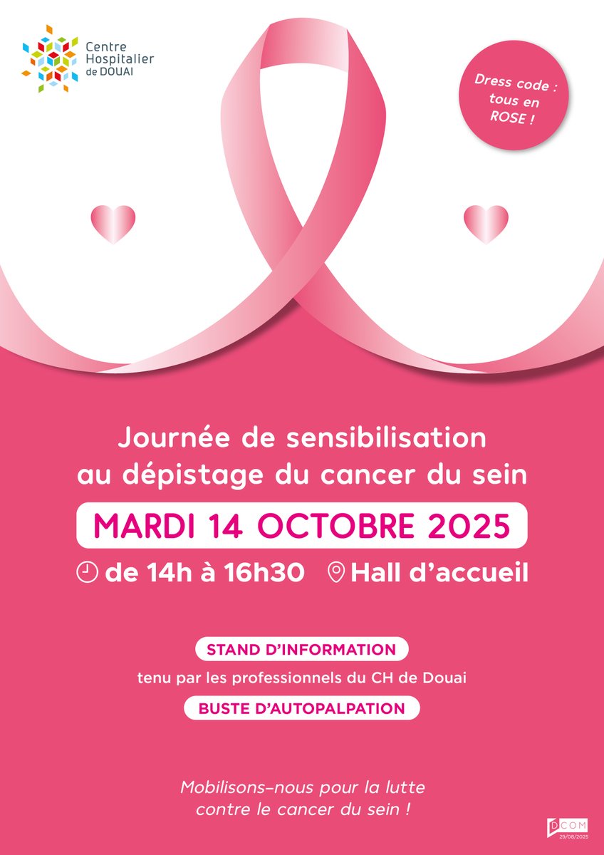 🎀 Octobre Rose au CH de Douai
📅 Mardi 14 octobre – 14h à 16h30
📍 Hall d’accueil

Stand d’information &amp; buste d’autopalpation pour apprendre les bons gestes.
Échangez avec nos professionnels 💬

💗 Le dépistage précoce sauve des vies.
📣 Tous en rose !