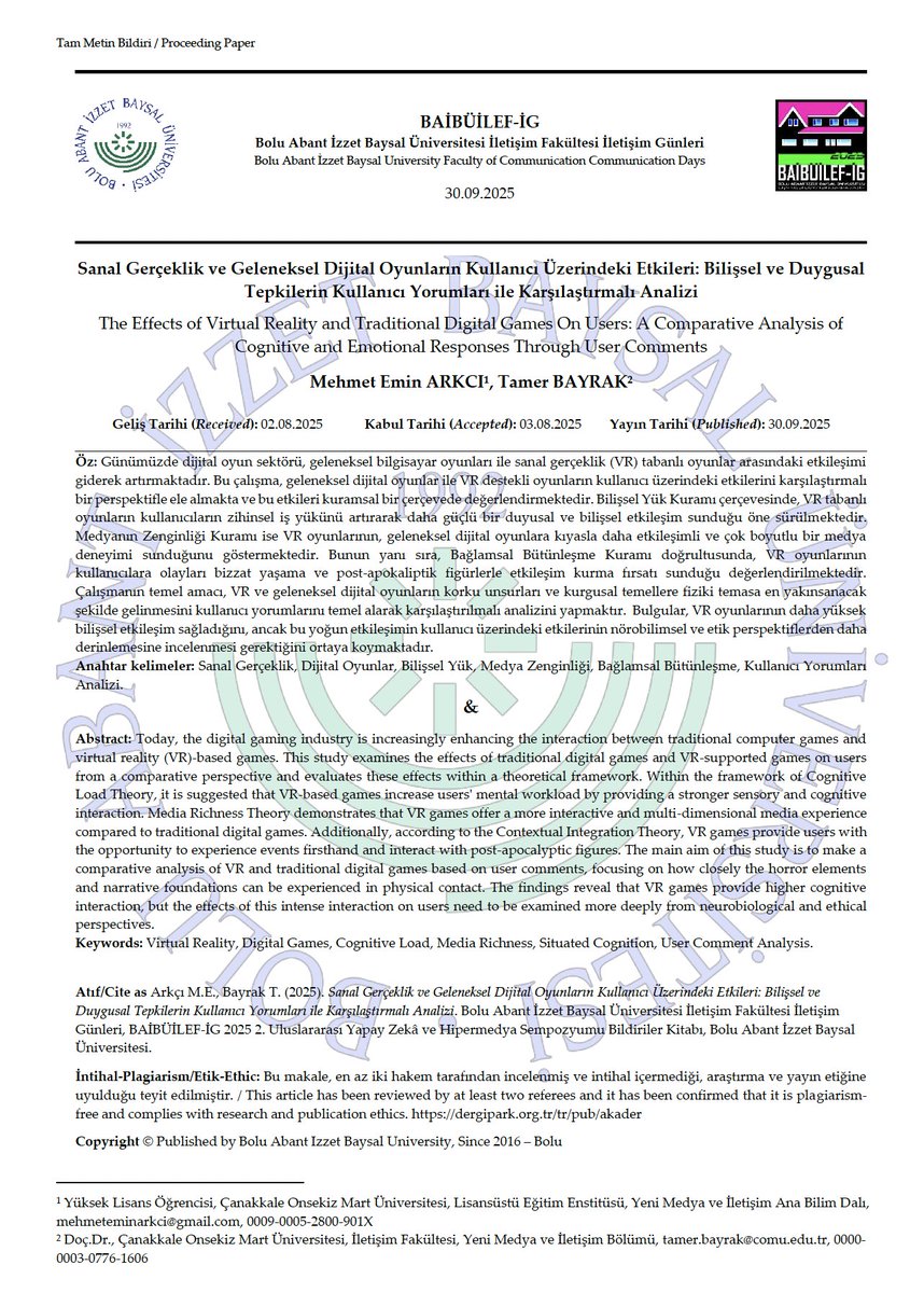 Yüksek lisans öğrencilerimle birlikte hazırladığımız bildiriler, Bolu Abant İzzet Baysal Üniversitesi İletişim Fakültesi tarafından düzenlenen “2. Uluslararası İletişim Günleri: Yapay Zekâ ve Hipermedya Sempozyumu” Bildiriler Kitabı’nda yayımlanmıştır.