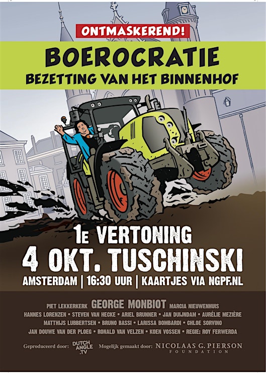Ik kan niet wachten op de première van
BOEROCRATIE – BEZETTING VAN HET BINNENHOF! Aanstaande zaterdag 4 oktober, 16 uur, Tuschinski. Kaarten: tinyurl.com/yryedjcp