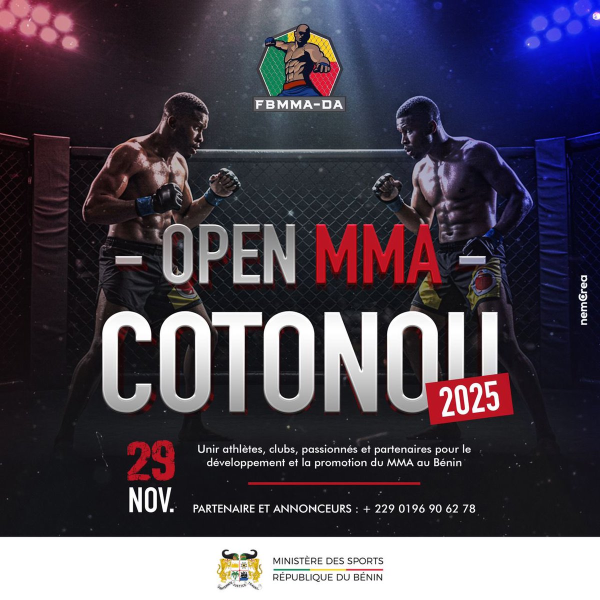 🥊#OpenMMA2025 || Prenez rendez-vous !

La Fédération Béninoise de MMA &amp; Disciplines Associées 🇧🇯 organise le 29 novembre 2025 à Cotonou la première édition l’OPEN MMA.

Un événement unique qui réunira combattants, passionnés et curieux autour d’un sport en pleine ascension.

👇🏾