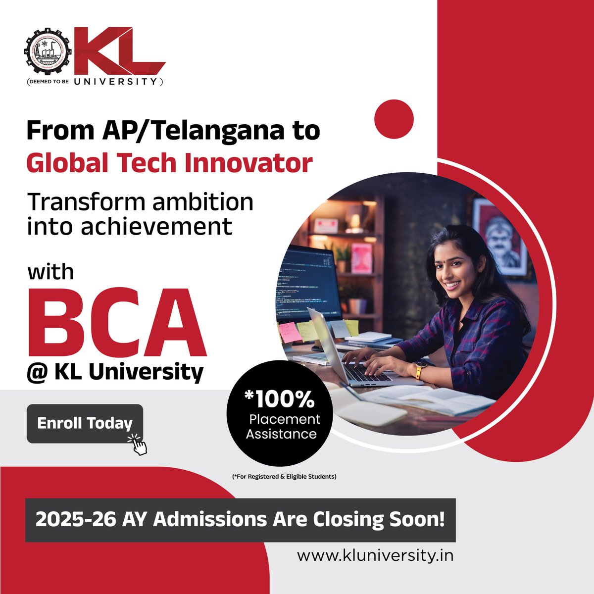 kluniversity's tweet image. Break into tech without an engineering background.
BCA @ KLU is a 3-year program designed to build strong programming skills and industry-ready knowledge.
Admissions open for 2025–26.
kluniversity.in/admissions-202…
#BCA #TechCareers #LearnToCode #FutureCoder #SoftwareDevelopment