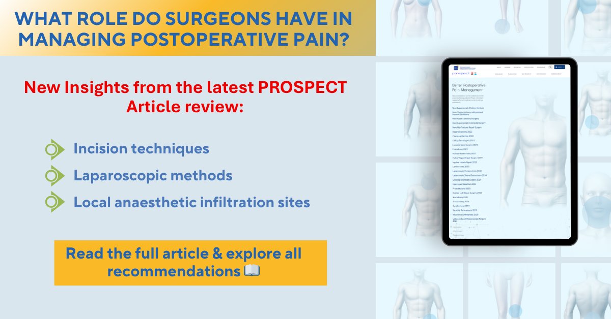 🔎 New insights from the latest #PROSPECT review:
What role do surgeons play in managing postoperative pain?
• Incision techniques
• Laparoscopic methods
• Local anaesthetic infiltration sites

📖 Read the article &amp; explore all recommendations: esraeurope.org/prospect
