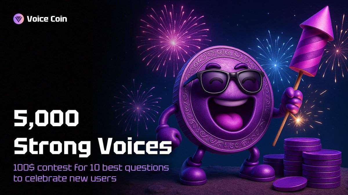 your_voice_coin's tweet image. 🎉 Celebrating 5,000 community members with a quick $100 giveaway!

💰 Drop your best question about VOICE Coin under this post on X! We’ll pick 10 winners whose questions will be featured — and answered live during our upcoming AMA session with the team.

🎙 The AMA will go live…