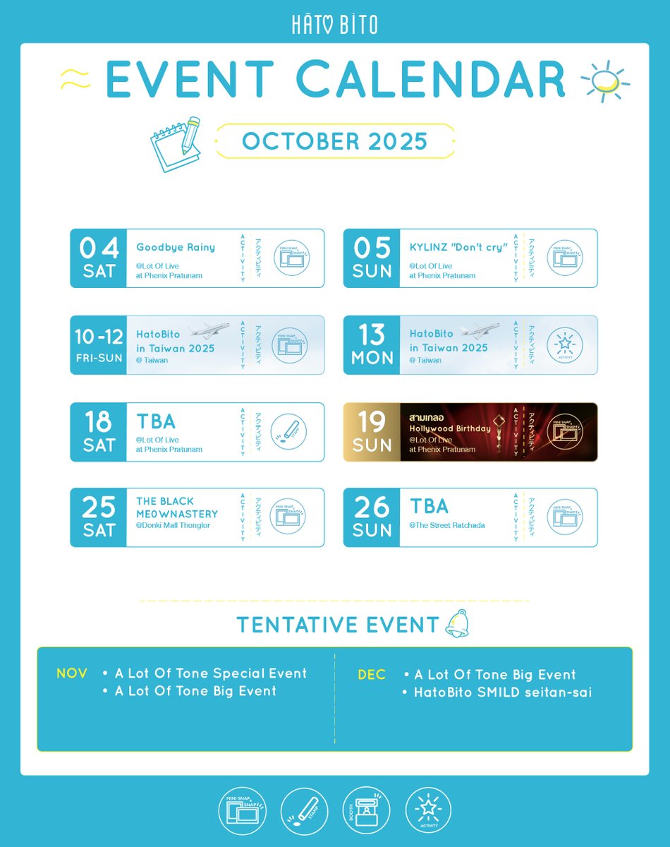 ☁️🌟 #HatoBito Calendar October 2025 💫
Update : 30/09/2025 💞

: EVENT :

✨ 04/10/2025
Event : Goodbye Rainy
Location : Lot Of Live @ Phenix Pratunam
Activity : Snap &amp; Mini Snap

✨ 05/10/2025
Event : KYLINZ "Don't cry"
Location : Lot Of Live @ Phenix Pratunam
Activity : Snap &amp;
