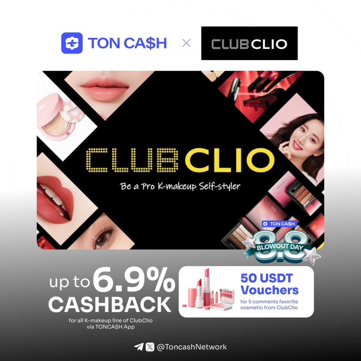 ToncashNetwork's tweet photo. 💋K-Beauty Must-Haves with Club Clio 

Glow like your favorite K-drama stars 💫 with Club Clio — Korea's iconic beauty brand.
From bold eyeliners to dewy foundations, shop with TONCA$H and earn 6️⃣.9% cashback in crypto.

💄 Beauty that pays back.

🛒 Only on TONCA$H: https://t.co/ybjqT4QtG7
