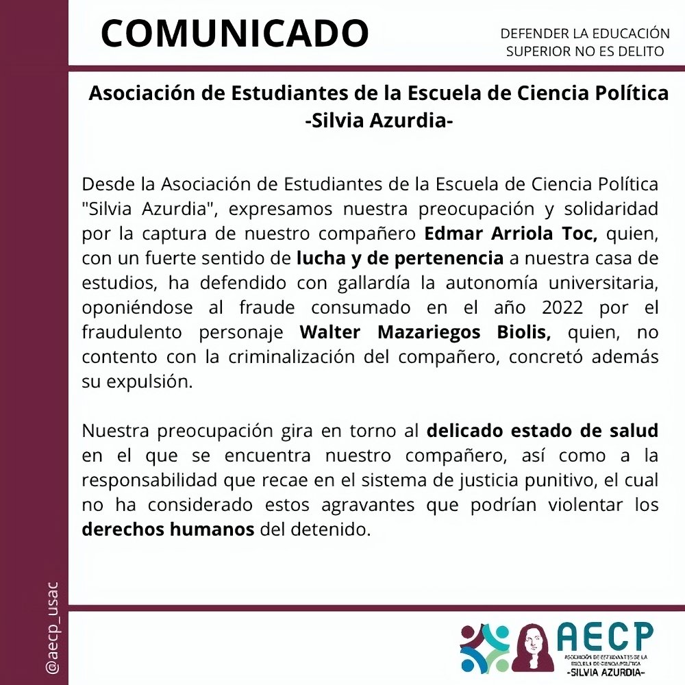 AECPoficial's tweet photo. 📢 ¡Nos solidarizamos con nuestro compañero Edmar Arriola Toc! ✊🏽

Desde la Asociación de Estudiantes de la Escuela de Ciencia Política “Silvia Azurdia” denunciamos la criminalización y persecución que enfrentan+ https://t.co/8sQJYTtcVK