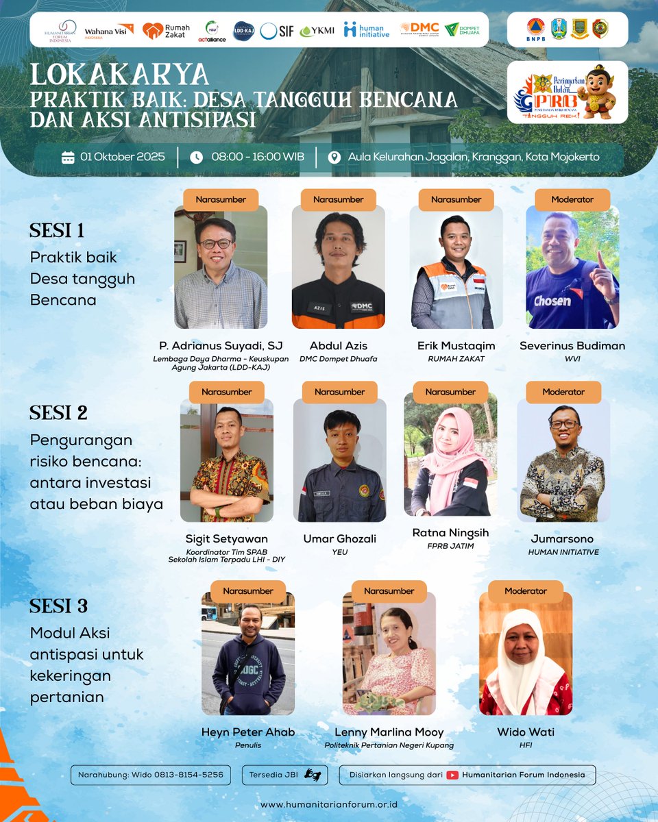 Sharing Session dalam rangka Peringatan Bulan Pengurangan Risiko Bencana (PRB) 2025.

LOKAKARYA PRAKTIK BAIK: DESA TANGGUH BENCANA DAN AKSI ANTISIPASI

Rabu, 1 Oktober 2025
08.00 -16.00 WIB
Aula Kelurahan Jagalan, Kec. Kranggan, Kota Mojokerto

#bulanprb #hfi #wvi #rumahzakat