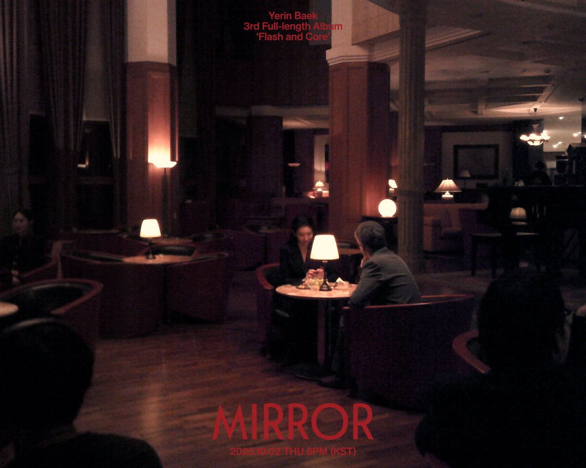 yerinbaek's tweet photo. Title ‘MIRROR’ Concept Photo

“Don't really need a mirror”

Yerin Baek 3rd Full-length Album
‘Flash and Core’
2025.10.02 THU 6PM (KST)

#YerinBaek #백예린 #FlashandCore #MIRROR https://t.co/kLx0k8wEsN