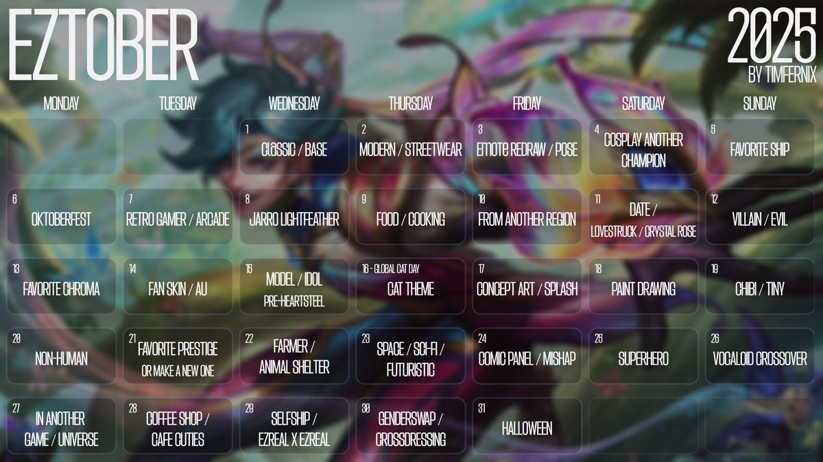 Arriving late, but open to everyone, please do as many days as you want. Big thanks to <a href="/UskTusk/">тusk</a> and other oomfies for the help. Any Ezreal you post will make my day. &lt;3 #eztober #eztober2025