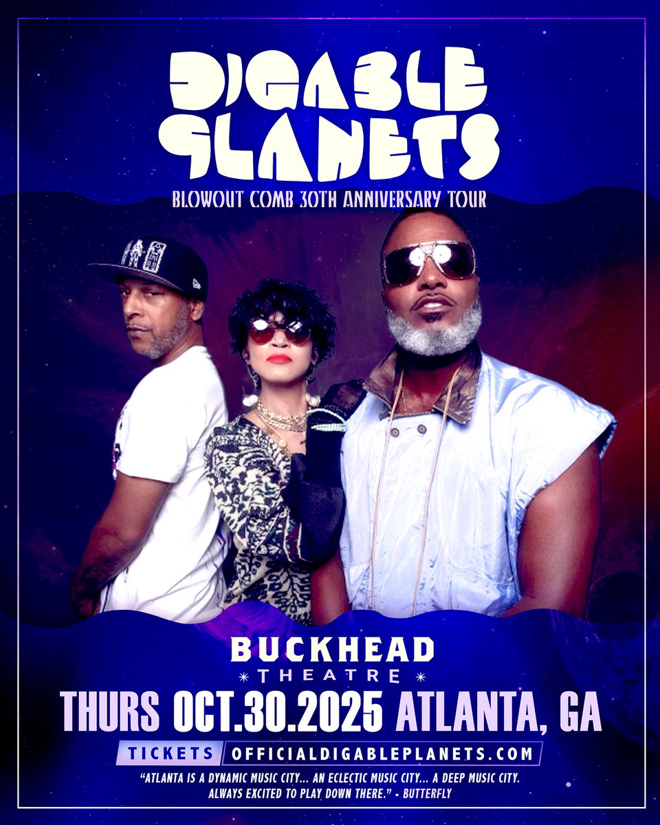 Unique_Heat's tweet image. September 30 2025: Digable Planets. Venue: Buckhead Theatre, 3110 Roswell Rd NE, Atlanta, GA 30305