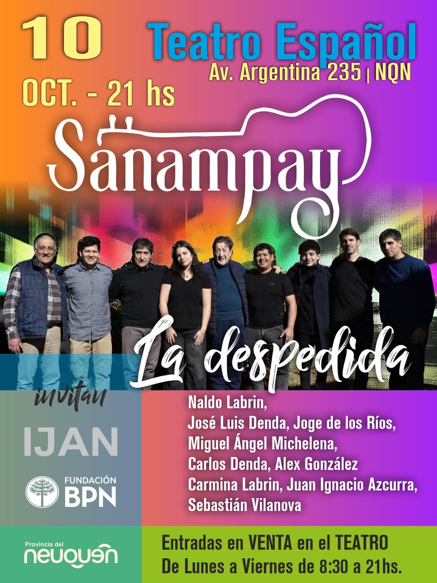 Sanampay: La despedida 
Entradas en venta en Boletería del Teatro.
