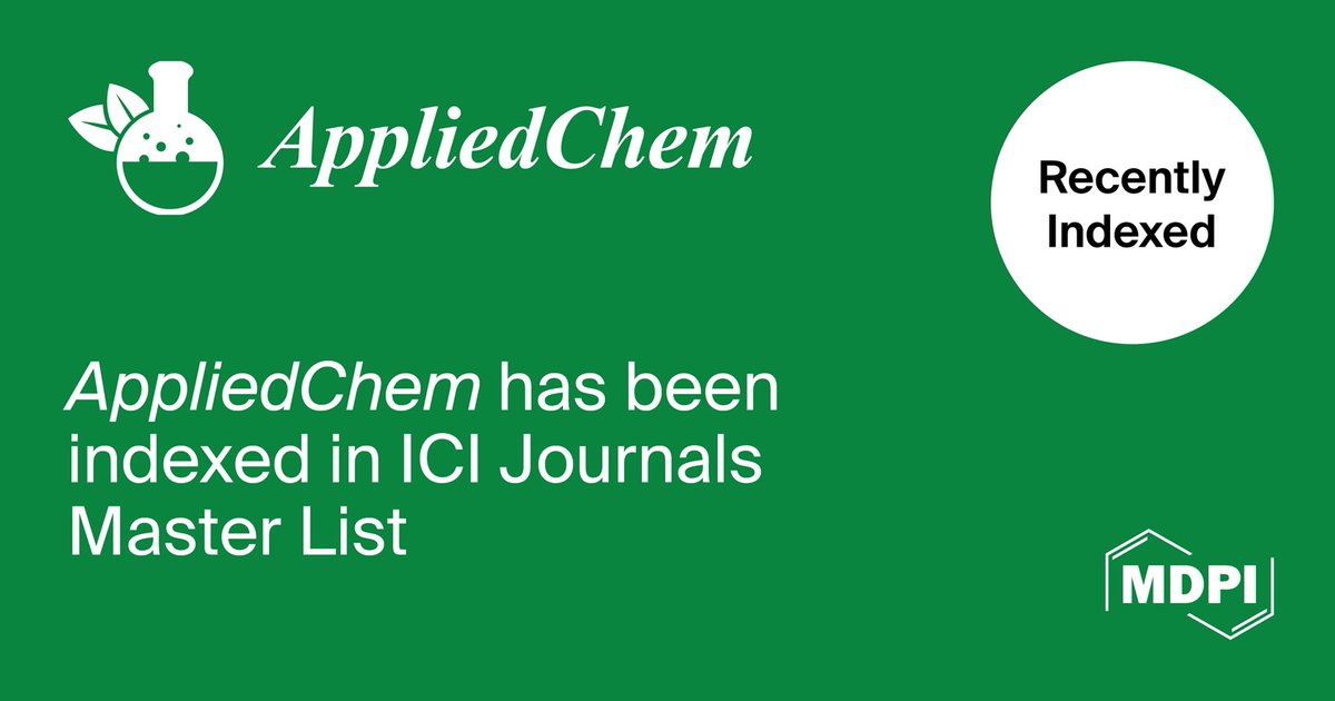 We are pleased to announce that AppliedChem (ISSN 2673-9623) has been accepted into the ICI Journals Master List 2024, receiving an Index Copernicus Value (ICV) 2024 of 100.00. 
For more information please visit the following website: lnkd.in/d8NfA46U.